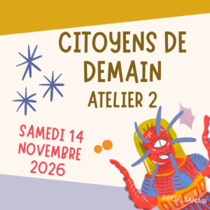 Citoyens de demain – Atelier #2